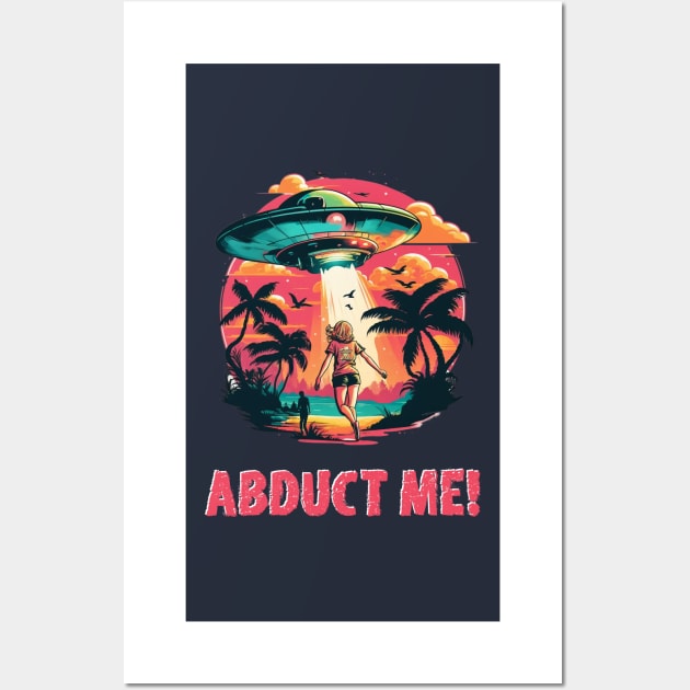 Abduct me Wall Art by pxdg